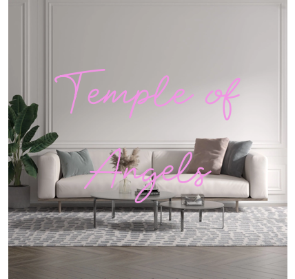 Custom text: Temple of
Angels